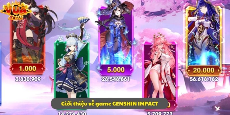 Giới thiệu khái quát nhất về GENSHIN IMPACT